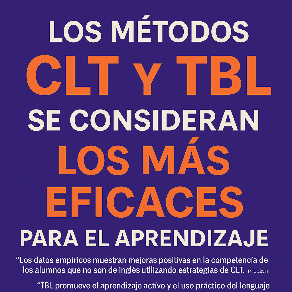 Los métodos CLT y TBL se consideran los más eficaces para el aprendizaje